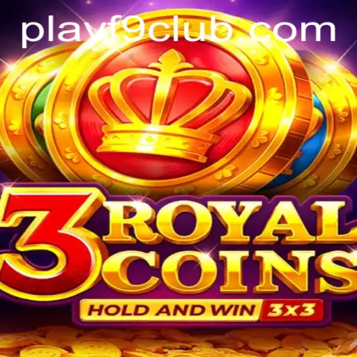 Exploring the Exciting World of 3royalcoins and Understanding F9CLUB Login