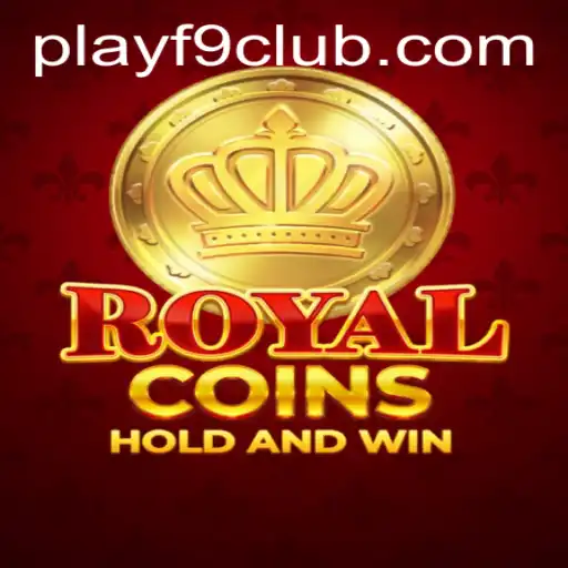 Discover the Thrilling World of RoyalCoins: A Guide to F9CLUB Login