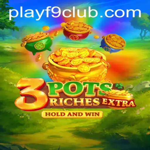 Explore 3potsExtra and Unlock the Excitement with F9CLUB Login