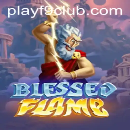 BlessedFlame: An Exciting Journey into the Realm of Fantasy
