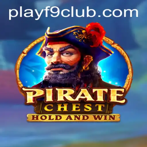 Exploring the Thrilling World of PirateChest and the F9CLUB Login