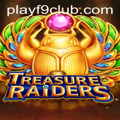 Exploring TREASURERAIDERS: A Comprehensive Guide to the Game and the F9CLUB Login